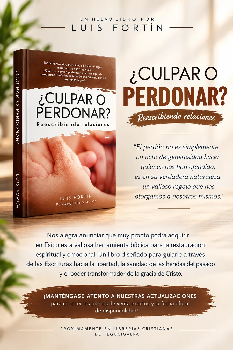 Póster promocional del libro ¿Culpar o Perdonar? Reescribiendo relaciones